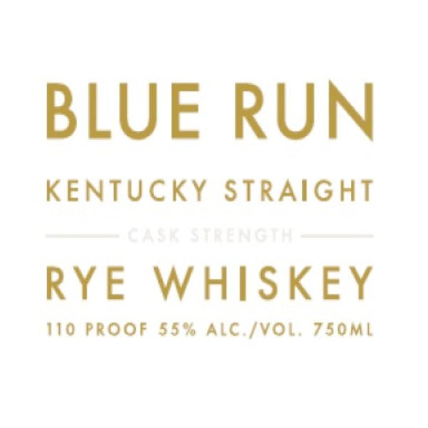 Blue Run Cask Strength Kentucky Straight Rye