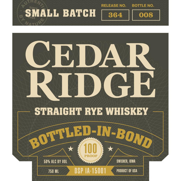 Cedar Ridge Bottled in Bond Straight Rye
