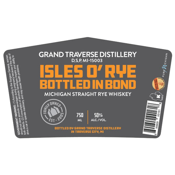 Grand Traverse Distillery Isles O' Rye Bottled In Bond