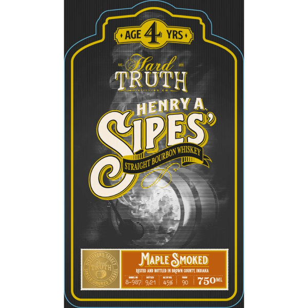 Hard Truth Henry A. Sipes Maple Smoked Straight Bourbon