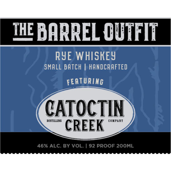 The Barrel Outfit Featuring Catoctin Creek Rye